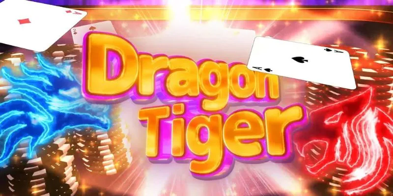 Mẹo chơi dragon tiger luôn thắng lớn liên tục 